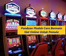 Cara Bermain Slot Untuk Pemula